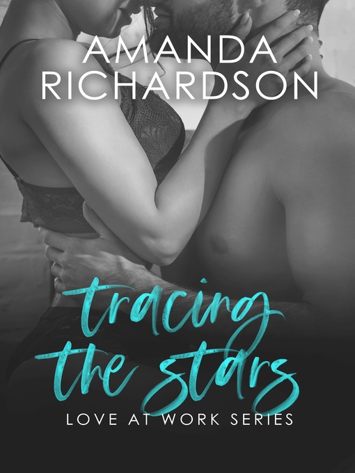 Title details for Tracing the Stars by Amanda Richardson - Available